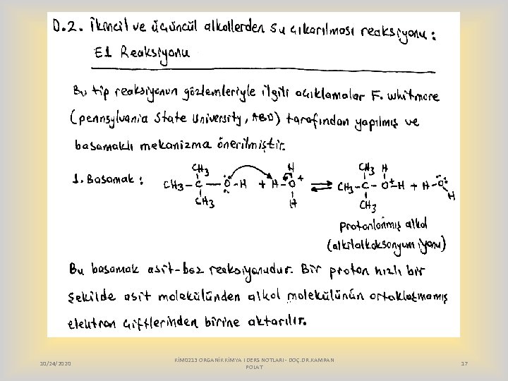 10/24/2020 KİM 0213 ORGANİK KİMYA I DERS NOTLARI - DOÇ. DR. KAMRAN POLAT 17