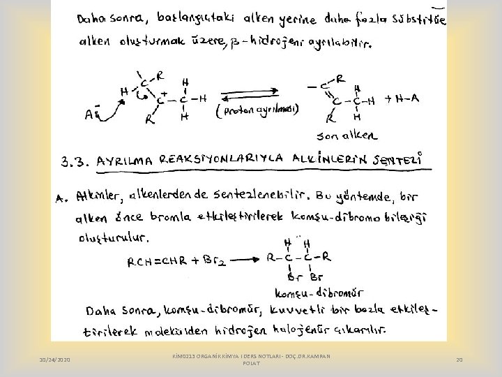 10/24/2020 KİM 0213 ORGANİK KİMYA I DERS NOTLARI - DOÇ. DR. KAMRAN POLAT 20