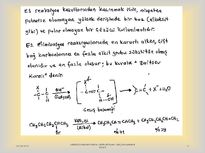 10/24/2020 KİM 0213 ORGANİK KİMYA I DERS NOTLARI - DOÇ. DR. KAMRAN POLAT 5