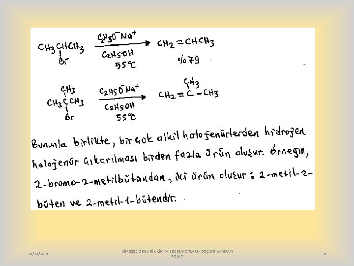 10/24/2020 KİM 0213 ORGANİK KİMYA I DERS NOTLARI - DOÇ. DR. KAMRAN POLAT 6