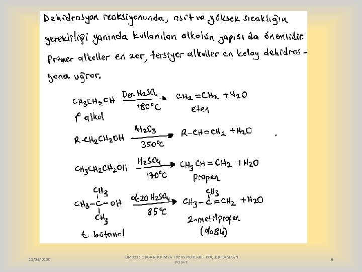 10/24/2020 KİM 0213 ORGANİK KİMYA I DERS NOTLARI - DOÇ. DR. KAMRAN POLAT 9
