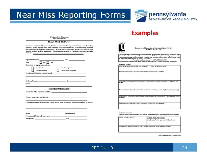 Near Miss Reporting Forms Examples PPT-041 -01 24 