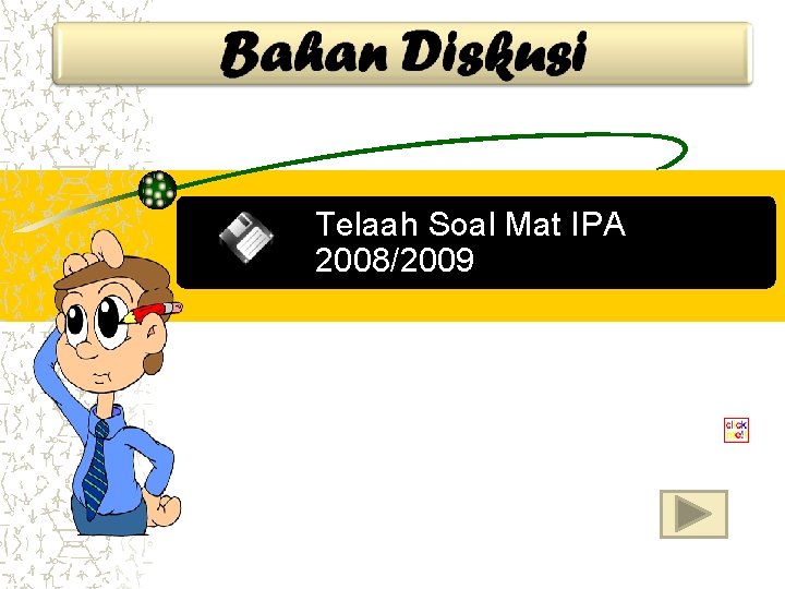 Telaah Soal Mat IPA 2008/2009 