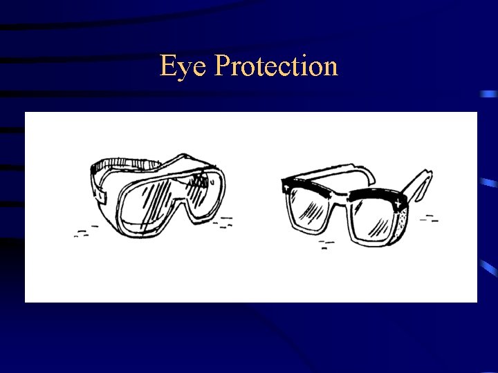 Eye Protection 