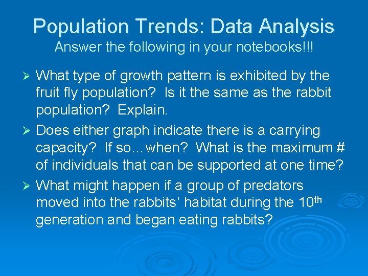 Population Trends: Data Analysis Answer the following in your notebooks!!! What type of growth