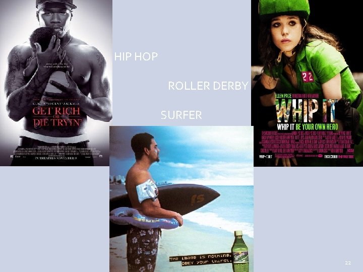 HIP HOP ROLLER DERBY SURFER 22 