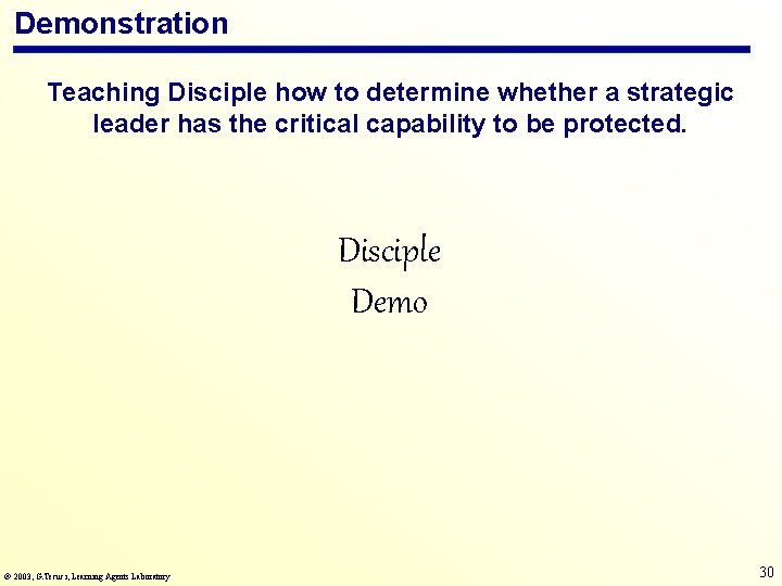 Demonstration Teaching Disciple how to determine whether a strategic leader has the critical capability