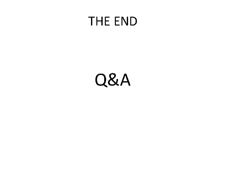 THE END Q&A 