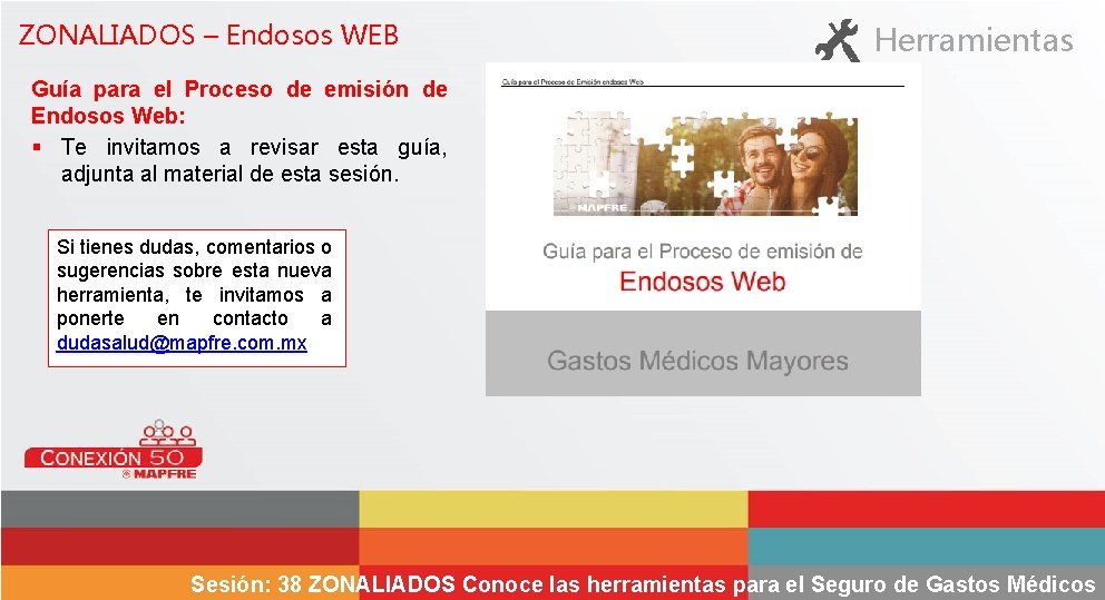 ZONALIADOS – Endosos WEB Herramientas Guía para el Proceso de emisión de Endosos Web: