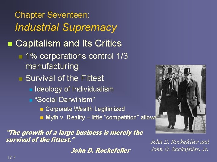 Chapter Seventeen: Industrial Supremacy n Capitalism and Its Critics n n 1% corporations control