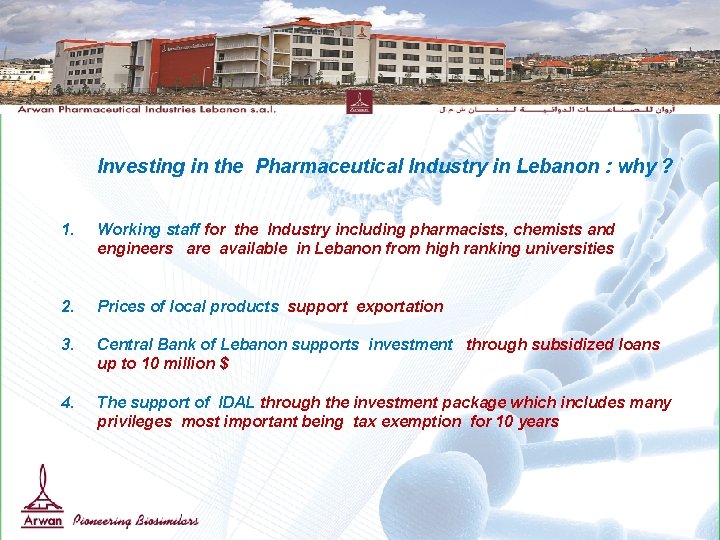 Investing in the Pharmaceutical Industry in Lebanon : why ? 1. Working staff for