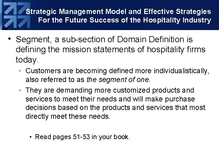 Strategic Management Model and Effective Strategies For the Future Success of the Hospitality Industry