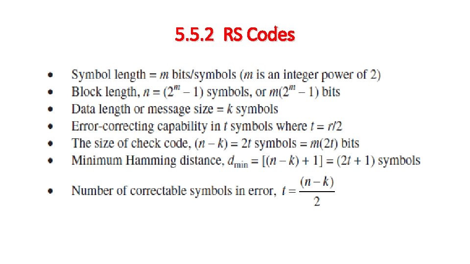 5. 5. 2 RS Codes 