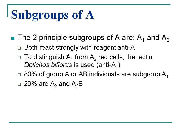 Subgroups of A n The 2 principle subgroups of A are: A 1 and
