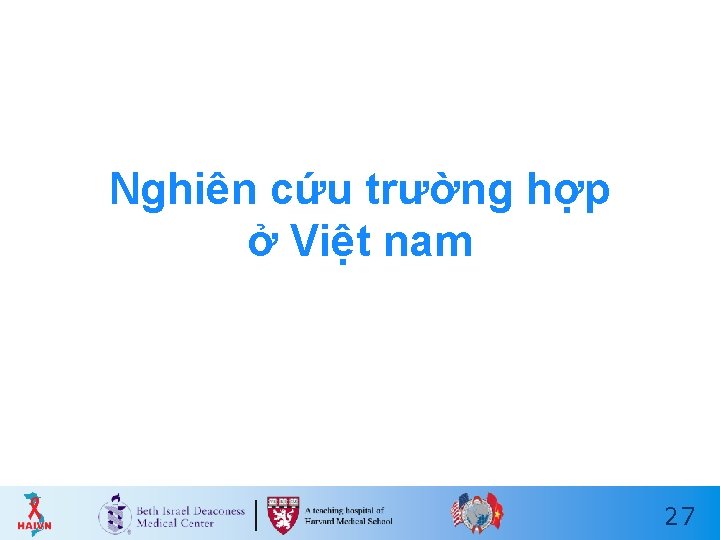 Nghiên cứu trường hợp ở Việt nam 27 