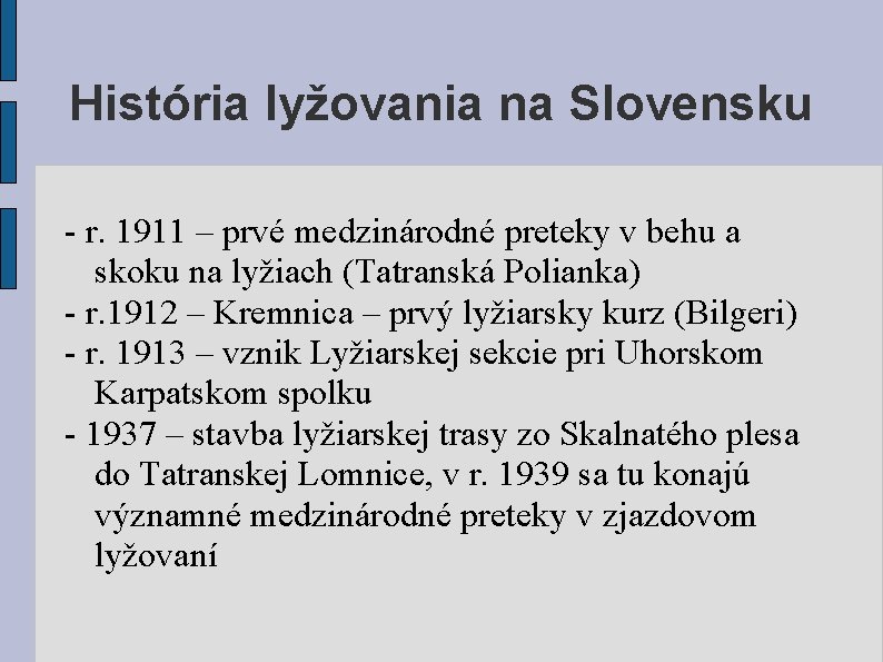 História lyžovania na Slovensku - r. 1911 – prvé medzinárodné preteky v behu a