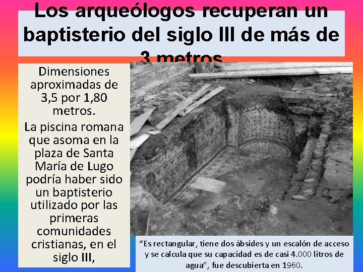 Los arqueólogos recuperan un baptisterio del siglo III de más de 3 metros Dimensiones