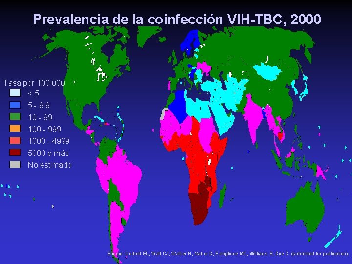 Prevalencia de la coinfección VIH-TBC, 2000 Tasa por 100 000 <5 5 - 9.