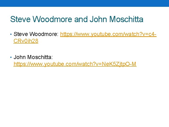 Steve Woodmore and John Moschitta • Steve Woodmore: https: //www. youtube. com/watch? v=c 4