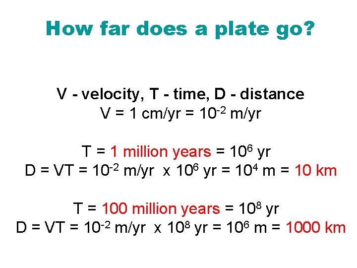 How far does a plate go? V - velocity, T - time, D -