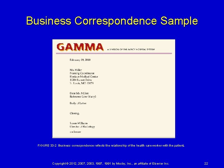 Business Correspondence Sample . FIGURE 33 -2 Business correspondence reflects the relationship of the health