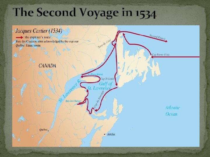 The Second Voyage in 1534 