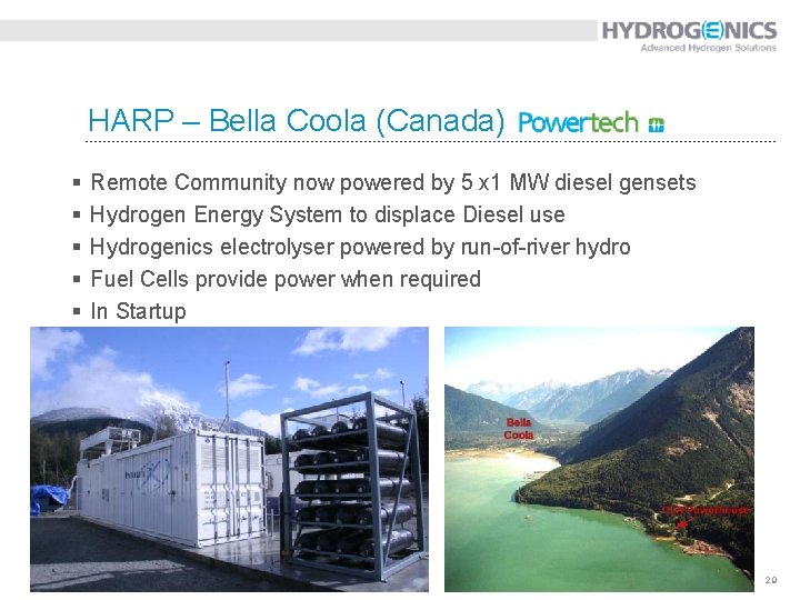 HARP – Bella Coola (Canada) § § § Remote Community now powered by 5