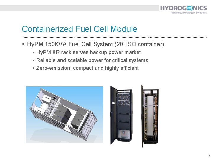 Containerized Fuel Cell Module § Hy. PM 150 KVA Fuel Cell System (20’ ISO