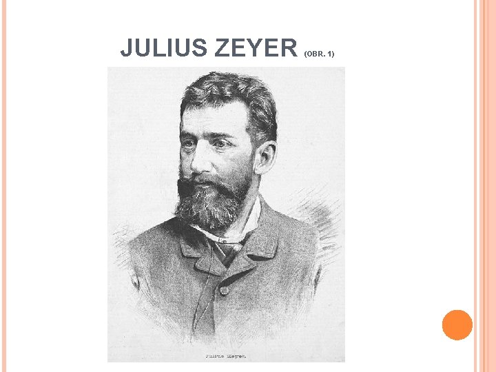 JULIUS ZEYER (OBR. 1) 