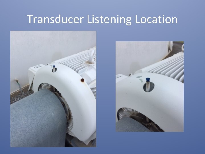 Transducer Listening Location 