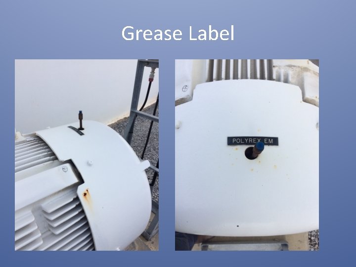Grease Label 