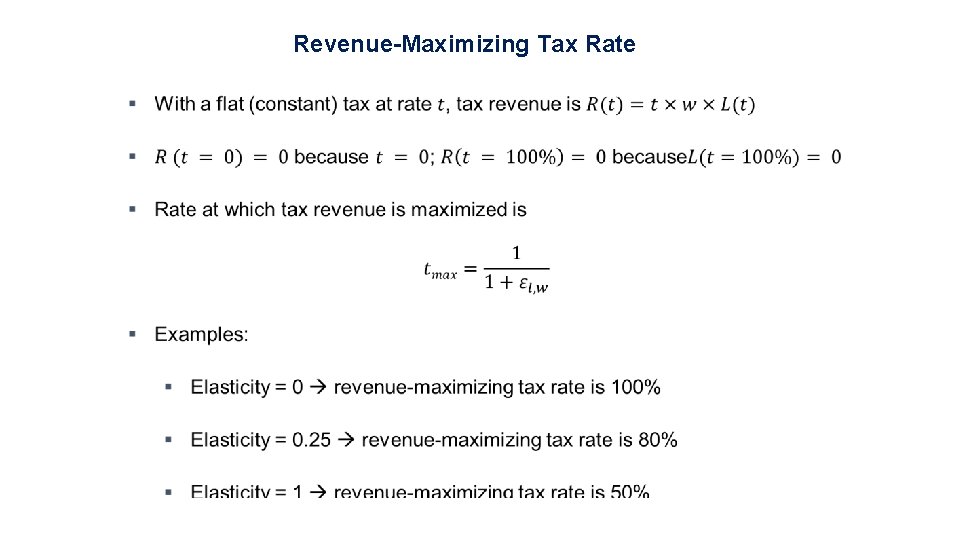 Revenue-Maximizing Tax Rate • 