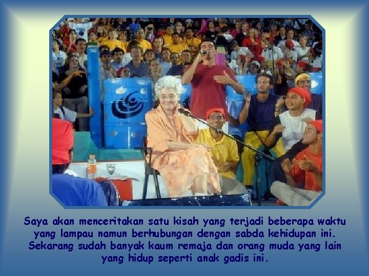 Saya akan menceritakan satu kisah yang terjadi beberapa waktu yang lampau namun berhubungan dengan