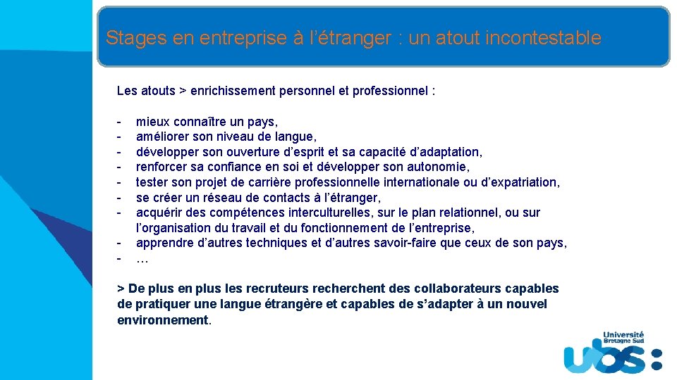 Stages en entreprise à l’étranger : un atout incontestable Les atouts > enrichissement personnel