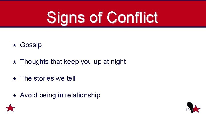 Signs of Conflict Gossip Thoughts that keep you up at night The stories we