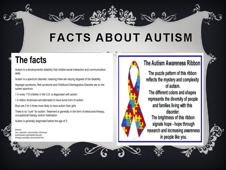 FACTS ABOUT AUTISM 