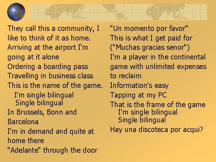 Amazon. co. uk: Music: Bilingual [ENHANCED] They call this a community, I like to