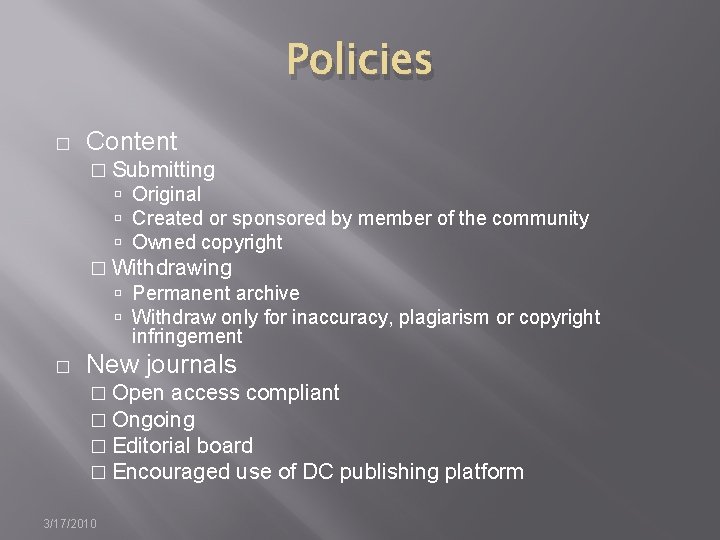 Policies � Content � Submitting Original Created or sponsored by member of the community