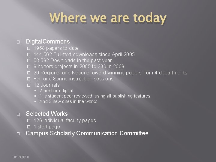 Where we are today � Digital. Commons � � � � 1968 papers to