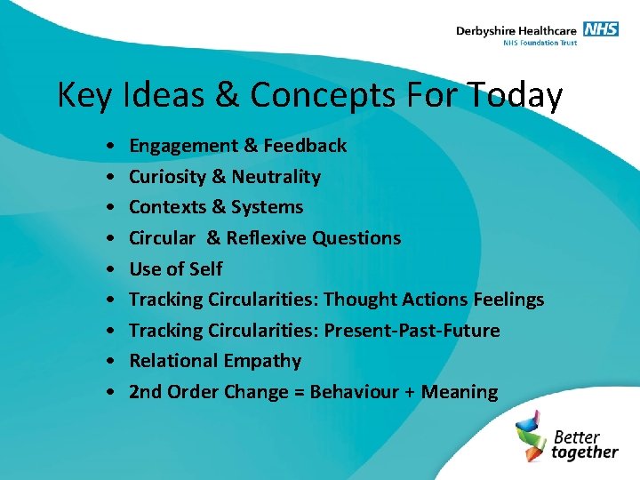 Key Ideas & Concepts For Today • • • Engagement & Feedback Curiosity &