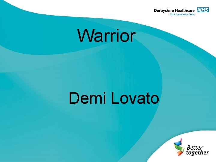 Warrior Demi Lovato 