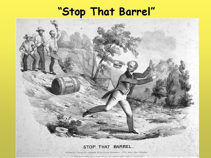 “Stop That Barrel” 