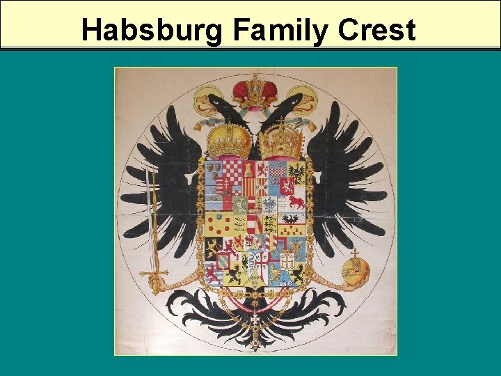 Habsburg Family Crest 