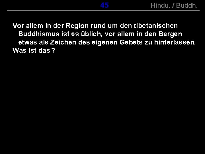 ( B+R-S 13/10 ) 045 Hindu. / Buddh. Vor allem in der Region rund