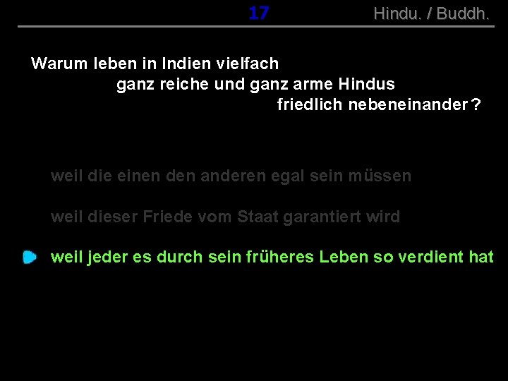 ( B+R-S 13/10 ) 017 Hindu. / Buddh. Warum leben in Indien vielfach ganz