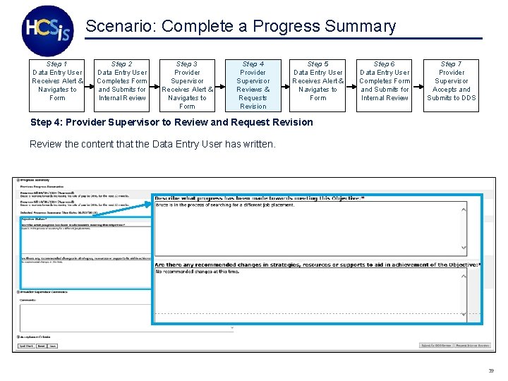 Scenario: Complete a Progress Summary Step 1 Data Entry User Receives Alert & Navigates