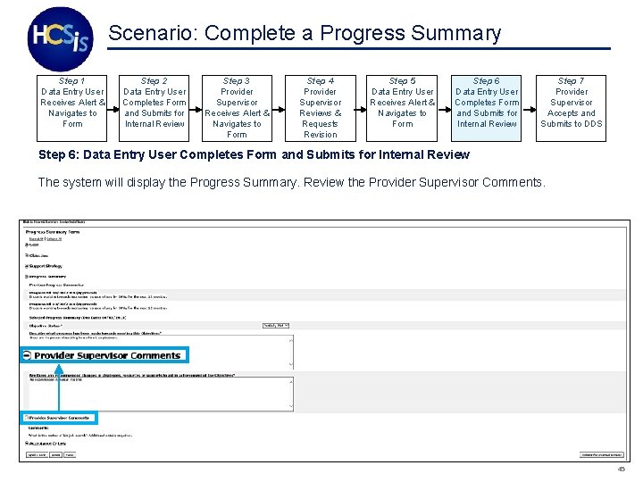 Scenario: Complete a Progress Summary Step 1 Data Entry User Receives Alert & Navigates