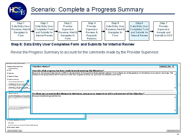 Scenario: Complete a Progress Summary Step 1 Data Entry User Receives Alert & Navigates