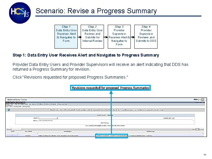 Scenario: Revise a Progress Summary Step 1 Data Entry User Receives Alert & Navigates