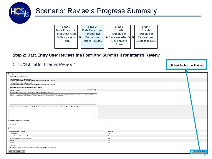 Scenario: Revise a Progress Summary Step 1 Data Entry User Receives Alert & Navigates